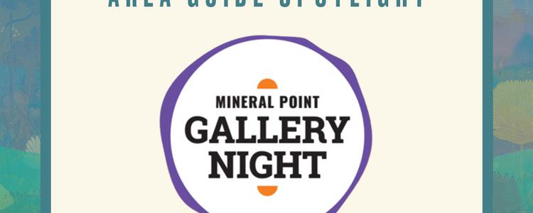 Area Guide Spotlight: Mineral Point Gallery Night
