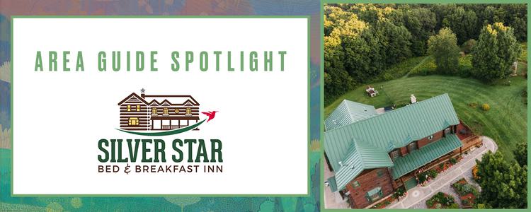 Area Guide Spotlight: Silver Star Bed & Breakfast